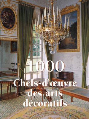 cover image of 1000 Chef-d'œuvre des Arts décoratifs